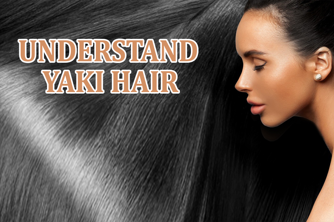 Understand Yaki Hair from gracewig