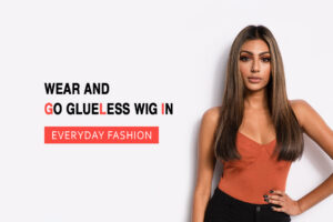 Wear and Go Glueless Wig in Everyday Fashion